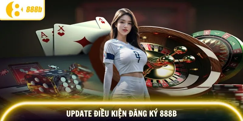 Điều kiện đáp ứng trong quá trình thực hiện đăng ký 28BET
